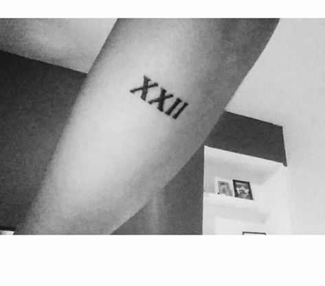 Xxii Tattoo, Number 22 Tattoo, 22 Tattoo, Small Sister Tattoos, Quote Tattoos Girls, Forearm Flower Tattoo, Roman Numeral Tattoos, Small Quote Tattoos, Small Forearm Tattoos