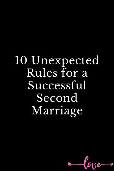 10 Unexpected Rules for a Successful Second Marriage Marriage Rules, Second Marriage, Successful Marriage, Successful Relationships, Second Weddings, Happy Marriage, Future Life, Make It Work, Marriage Advice