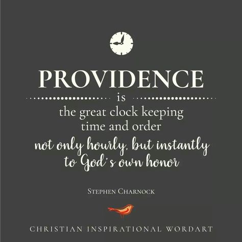 christian quotes | Stephen Charnock quotes | providence God's Providence Quotes, Providence Quotes, Reformed Quotes, Biblical Counseling, Romans 10, Romans 10 9, Grace Alone, Biblical Truths, Reformed Theology