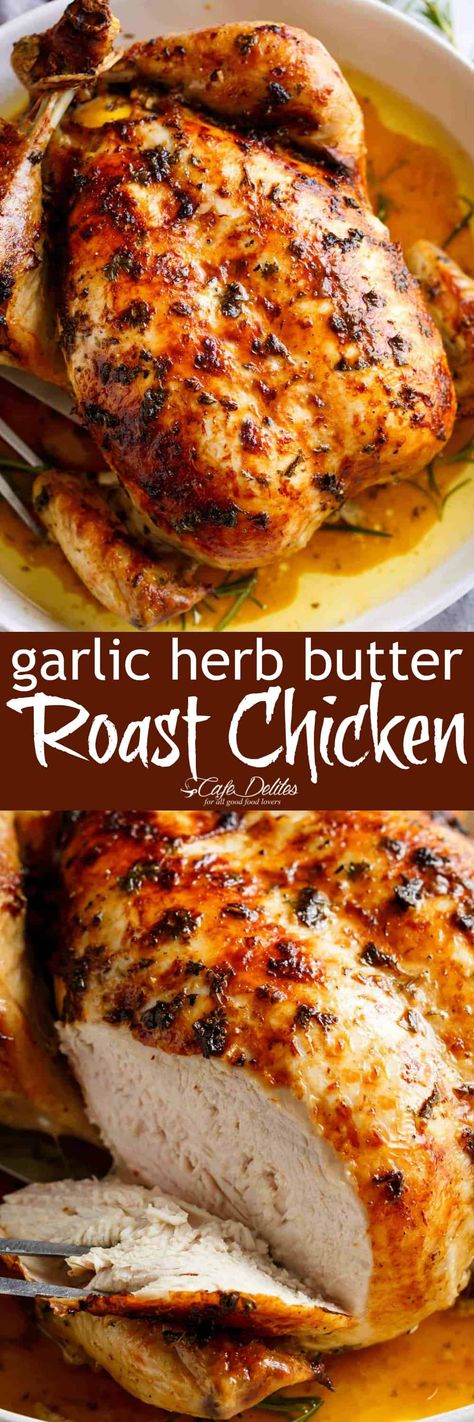 Garlic Herb Butter Roast Chicken Whole Baked Chicken, Whole Chicken Recipes, Cafe Delites, Chicken Recipies, Garlic Herb Butter, Diner Recept, Roast Chicken Recipes, Winner Winner Chicken Dinner, Garlic Herb