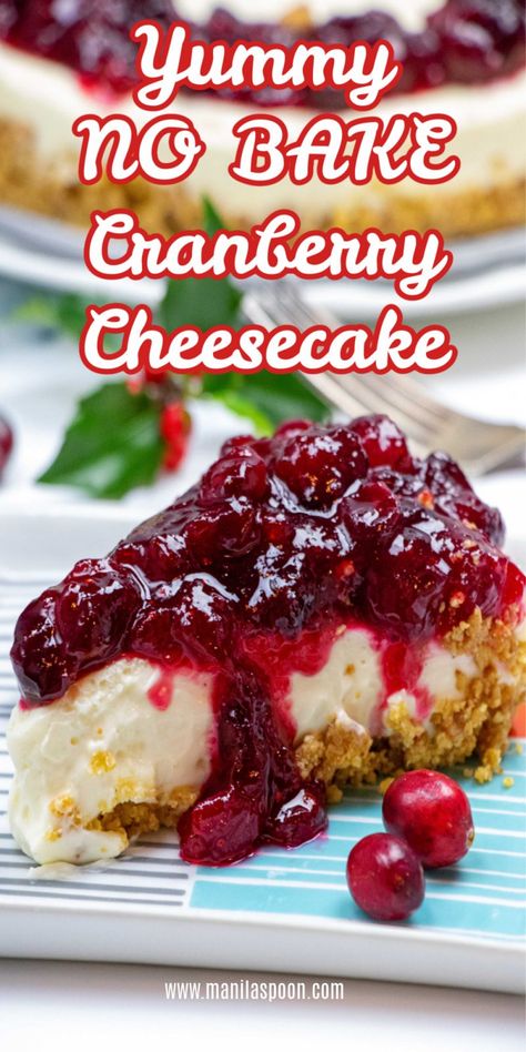 Thanksgiving Recipes Dessert Cranberry, Christmas Dessert Cranberry, Cranberry Sauce For Cheesecake, No Bake Cranberry Cheesecake Recipes, Gluten Free Cranberry Desserts, Cranberry Sauce Dessert Recipes, Cranberry No Bake Cheesecake, Leftover Jellied Cranberry Sauce Recipes, Cranberry Topping For Cheesecake