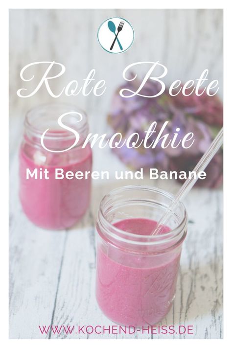 Roter Smoothie mit Beeren, Banane und Roter Beete Fabulous Foods, Sugar Scrub, Love Food, Oats, Meal Prep, Smoothie, Yummy Food, Snacks, Drinks