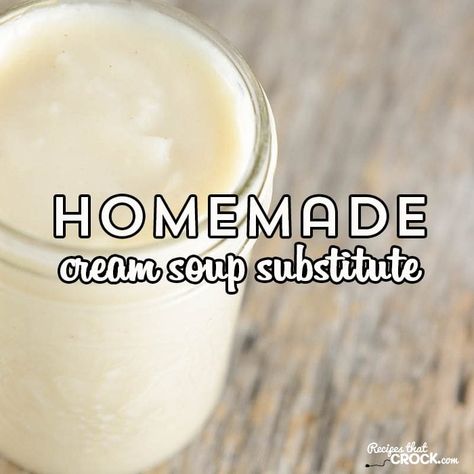 Homemade Cream Soup, Cream Soup Base, Cream Soup Substitute, Cream Based Soups, Cream Soups, Cream Soup Recipes, Soup Base, Cream Of Celery, Diy Cream