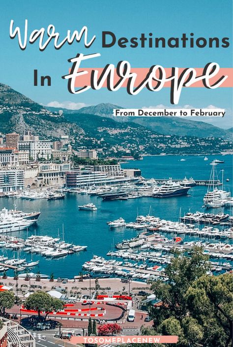 9 Warm places in Europe in December, January & February: Winter Sun in Europe - tosomeplacenew Europe In January, Europe In Winter, Europe In December, Europe Wallpaper, Europe Winter Travel, February Winter, December Travel, Europe Beaches, Winter Travel Destinations