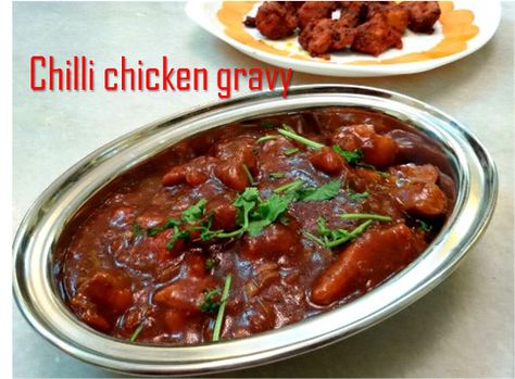 vaniensamayalarai: Chilli chicken gravy Chilli Chicken Indian, Chilli Chicken Gravy Recipe, Good Chicken Recipes, Chilli Chicken Recipe, Chicken Gravy Recipe, Indo Chinese Recipes, Ways To Cook Chicken, Chinese Recipe, Chilli Chicken