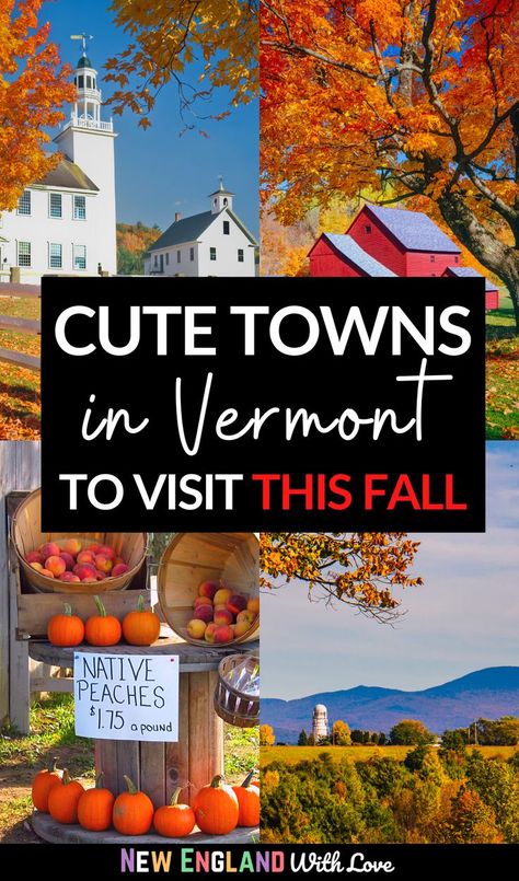 Places To Visit In Vermont, Fall Places, Fall In Vermont, Things To Do In Vermont, Fall Foliage Trips, Vermont Travel, Fall Foliage Road Trips, Vermont Vacation, Vermont Fall