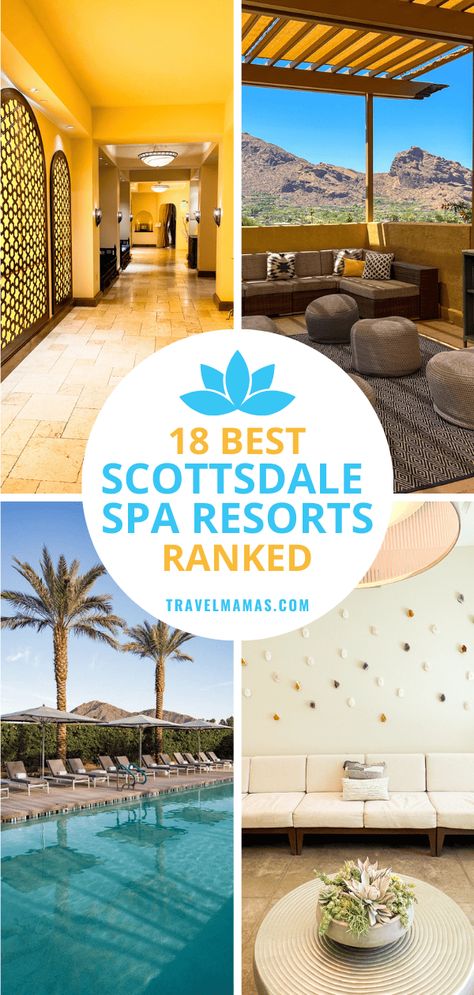 18 Best Resort Spas in Scottsdale, Arizona (2023) Arizona Spa, Arizona Resorts, Pool Cabanas, Southwest Travel, Visit Arizona, City Vacation, Spa Vacation, Family Vacation Destinations, Best Spa