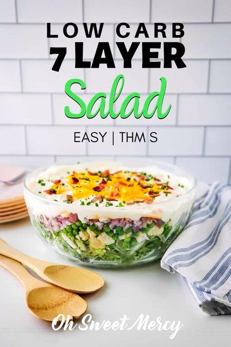 Trim Healthy Mama Salads, Low Carb Dressing, 7 Layer Salad, Layer Salad, Seven Layer Salad, Layered Salad Recipes, Make Ahead Salads, Trim Healthy Momma, Soup Appetizers