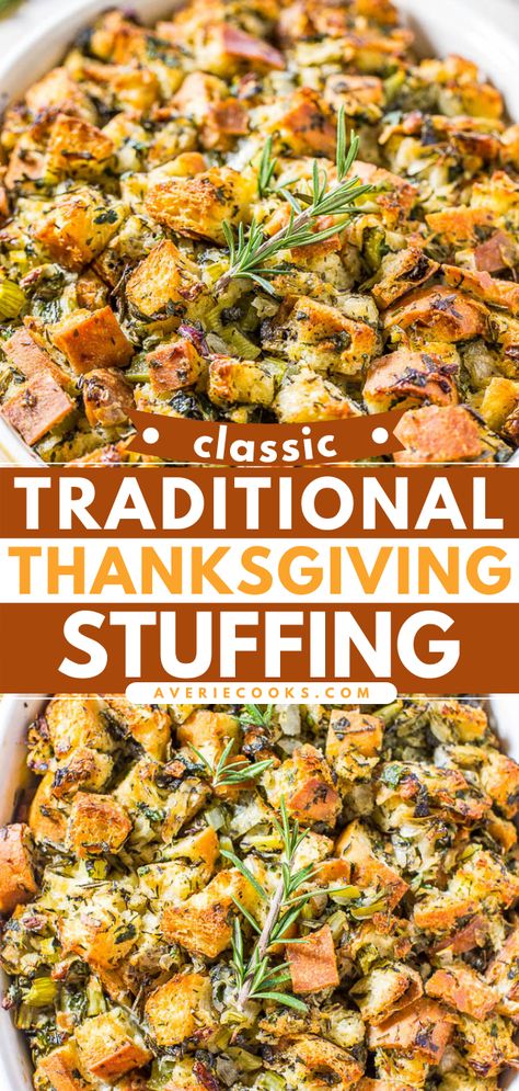 Classic Traditional Thanksgiving Stuffing Recipe - Averie Cooks Best Stuffing Recipe, Traditional Thanksgiving Recipes, Stuffing Recipes For Thanksgiving, Averie Cooks, Best Thanksgiving Recipes, Traditional Thanksgiving, Thanksgiving Dinner Recipes, Thanksgiving Cooking, Thanksgiving Stuffing