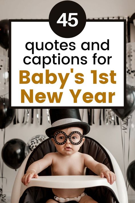 Baby first new year caption, Baby first new year quotes, Baby first new years Short And Sweet Captions, New Year Captions, Sweet Captions, Baby New Year, New Year Quotes, New Year Photo, New Year Pictures, Half Birthday, New Year Photos