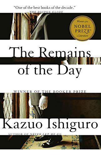 The Remains Of The Day, Remains Of The Day, Kazuo Ishiguro, Booker Prize, Earth Book, Nobel Prize In Literature, Kindle Reader, Never Let Me Go, Life Affirming