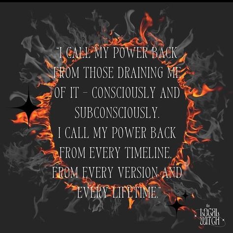 I Call My Power Back To Me Spell, How To Call Your Power Back, Calling Back Your Power Spell, Calling Back Energy, I Call Back My Energy, Call Your Energy Back To You, Call Back Energy, Call My Energy Back, Call Back My Power