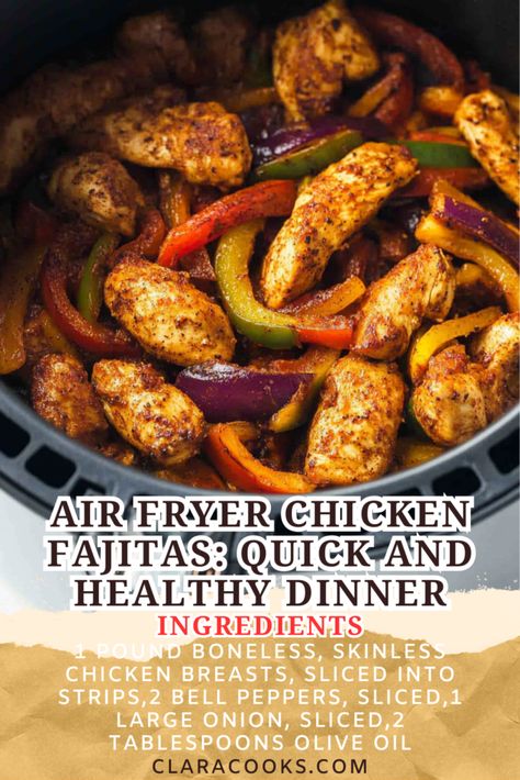 Air Fryer Chicken Fajitas: Quick and Healthy Dinner Ninja Foodie Healthy Recipes, Air Fry Fajita Chicken, Air Fryer Chicken Fajitas Easy, Air Fryer Chicken Fajita Recipe, Air Fryer Chicken Tacos Recipe, Air Fryer Fajita Chicken, Meal Prep Air Fryer Healthy, Fajita Air Fryer, Low Cal Chicken Dinner