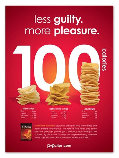 Statistics are another useful form of rational advertising appeals.   Statistic appeal advertising uses numbers and scientific facts to prove to the customer that a product presents certain advantages over other alternatives.  In this ad, Popchips promotes its low-calorie chips by comparing them to two other common types of chips on the market. Ethos Pathos Logos, Advertisement Examples, Fried Potato Chips, Healthy Chips, Fried Chips, Kettle Chips, Advertisement Template, Magazine Advertisement, Food Advertising