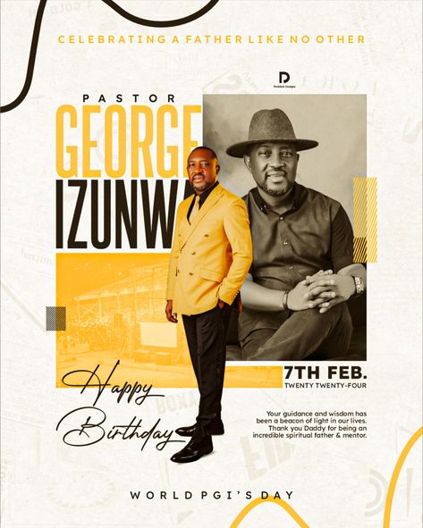 Birthday Poster design for Pastor George Izunwa Church T Shirt Designs, Birthday Posters Design, Happy Birthday Design Ideas, Birthday Creative Poster, Happy Birthday Design Poster, Birthday Post Design, Birthday Design Poster, Birthday Poster Ideas, Happy Birthday Post