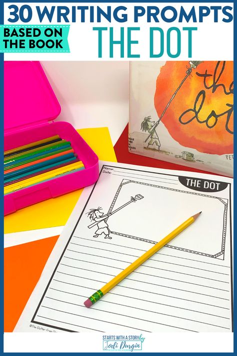 Dot Day Writing Activities, Dot Day Activities 3rd Grade, Dot Book Activities, The Dot Book Activities, September Activities For Kids, 4th Grade Writing Prompts, Peter H Reynolds, The Dot Book, September Ideas