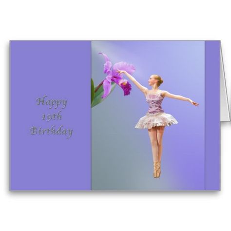 Birthday, 19th, Ballerina with Orchid Card Teacher Birthday Card, Day Of Birth, Birthday Cards For Niece, 16th Birthday Card, Birthday Wishes For Daughter, Daughter Birthday Cards, 18th Birthday Cards, Teacher Birthday, 21st Birthday Cards