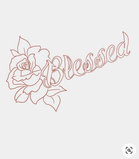 Blessed Tattoo Stencil Outline, Blessed Rose Tattoo Design, Word Stencils Tattoo, Tattoo Stencils Outline For Women Leg, Leg Tattoo Outline, Blessed Tattoo Stencil, Stencil Tattoos, Chest Tattoo Designs Female, Beautiful Spine Tattoos