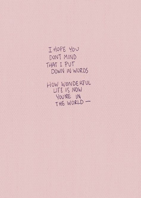 I hope you don't mind that I put down in words how wonderful life is, now you're in the world... Your Song Elton John, Good Year, Favorite Lyrics, I'm With The Band, Song Quotes, Elton John, Lyric Quotes, Pretty Words, Music Quotes