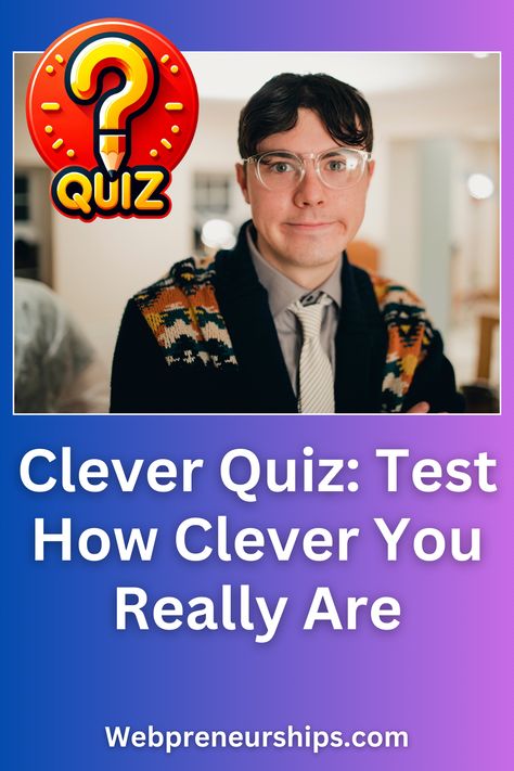 Think you're clever? Take this clever quiz and see how you rank! Click to start now.
#CleverQuiz #HowCleverAreYou #FunQuizzes ******** | Webpreneurships Quiz | Buzzfeed Quiz | Playbuzz Quiz | Games | Interesting Quizzes | Random Questions | Silly Quizzes Silly Quizzes, Fun Quiz Questions, Quiz Buzzfeed, Quiz Games, Random Questions, Interesting Quizzes, Playbuzz Quiz, Fun Quizzes To Take, Quiz Questions And Answers