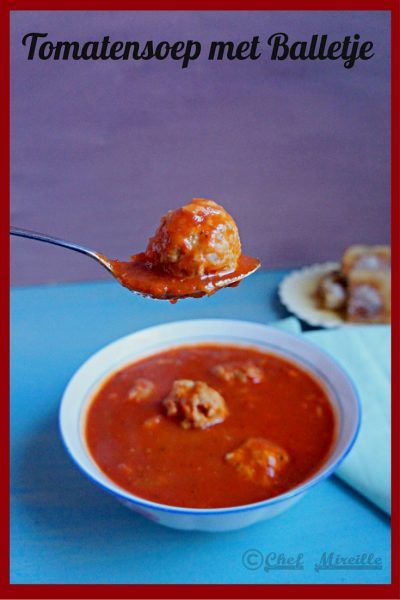 Tomatensoep met Balletjes - Dutch Tomato Meatball Soup Soup With Meatballs, Netherlands Food, Dutch Kitchen, Meatball Soup Recipes, Dutch Food, Meatball Soup, Meatball Ingredients, Dutch Recipes, Hot Soup