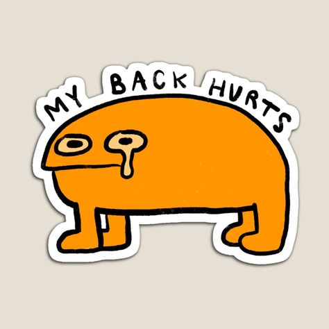 My Back Hurts, Back Hurts, Pin Ideas, I Don T Know, Chronic Pain, Back Pain, Memes, For Sale, Quick Saves