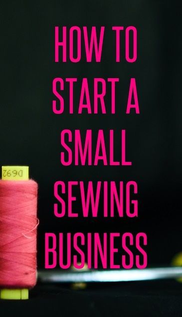 How to Start a Small Sewing Business Sewing To Sell, Sewing 101, Small Sewing, Sewing Business, Beginner Sewing Projects Easy, Photoshop Plugins, Sewing Projects For Beginners, Diy Couture, Love Sewing