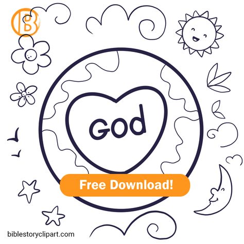 God Loves the World Coloring Page Whole World In His Hands, Bible Clipart, Friendly Letter, Free Bible, World Crafts, Bible Stories, Young Artist, Coloring Sheets, Kid Friendly