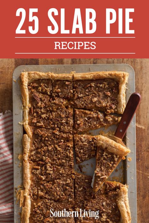 Sheet Pan Pecan Pie For A Crowd, Slab Pecan Pie Recipe, Sheet Pies Dessert Recipes, Chocolate Slab Pie, Pecan Slab Pie Recipe, Slab Pecan Pie, Puff Pastry Slab Pie, Apple Pie Sheet Pan, 4 Pies On One Sheet Pan