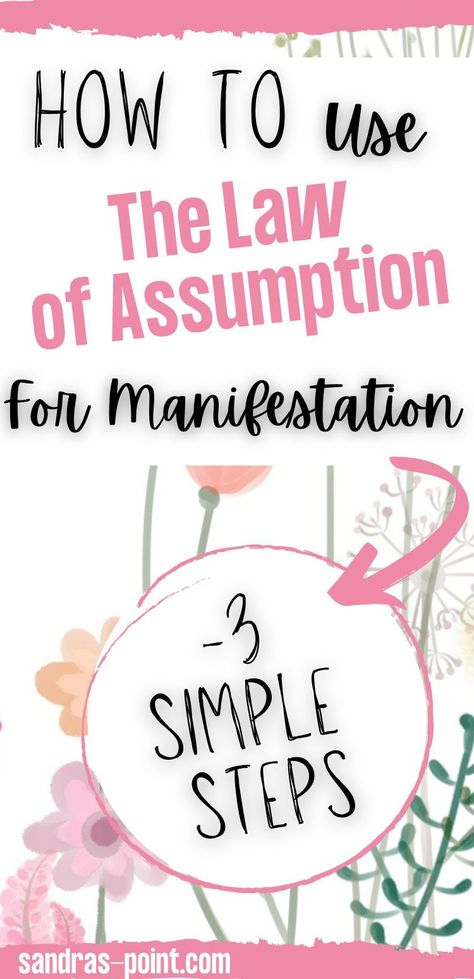 Law If Assumption, Revision Law Of Assumption, Law Of Assumption Success Stories, Manifestation Law Of Assumption, Law Of Assumption Affirmations, Assumption Quotes, What Is Law, The Law Of Assumption, Create Your Dream Life