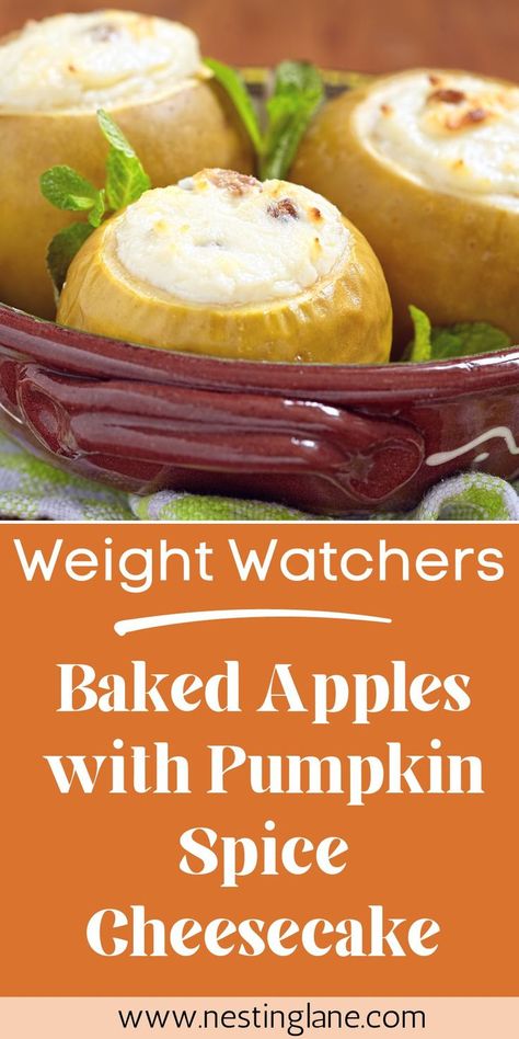 3 Weight Watchers Baked Apples With Pumpkin Spice Cheesecake in a crock. Cheesecake Apples, Spice Cheesecake, Weight Watchers Recipe, Pumpkin Spice Cheesecake, Sugar Free Maple Syrup, Honeycrisp Apples, Beautiful Desserts, Gluten Free Snacks, Fall Dessert