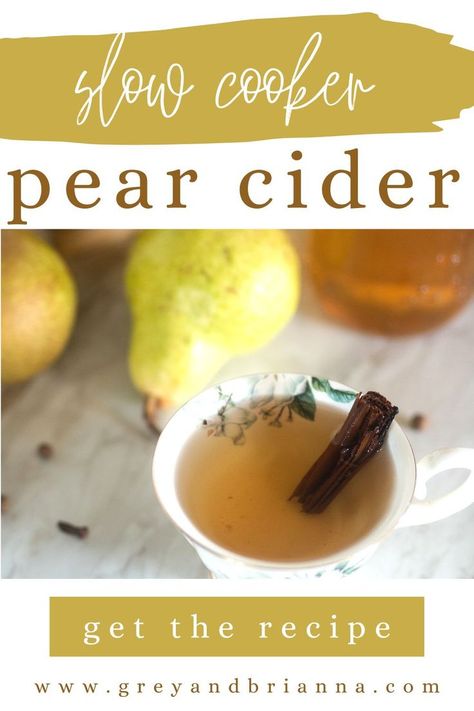 homemade hot pear cider with cinnamon Fall Recipes Drinks, Fall Recipes Crockpot, Pear Cider Recipe, Slow Cooker Cider, Crockpot Cider, Fall Recipes Dessert, Pear Recipes Easy, Pear Drinks, Cider Recipes