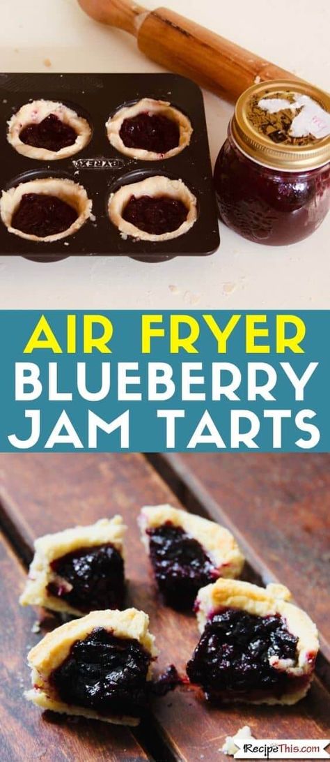 Jam Tarts Recipe, Strawberry Jam Tarts, Air Fryer Blueberry, Mini Air Fryer, Mini Tart Recipes, Tarts Recipe, Blueberry Tart, Jam Tarts, Pillsbury Recipes