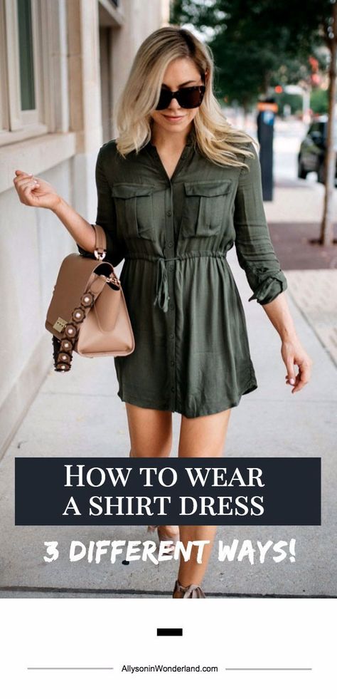 How to wear a shirt dress three ways!  (love the olive green color) Army Green Dress Outfit Casual, Olive Green Shirt Dress Outfit, Olive Shirt Dress Outfit, Brown Shirt Dress Outfit, Olive Green Dress Outfit Fall, How To Style A Shirt Dress, Olive Green Dress Casual, Green Shirt Dress Outfit, Olive Dress Outfit