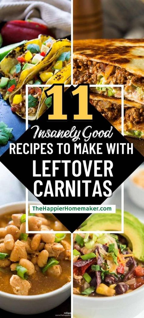 What To Do With Leftover Pork Carnitas, Meals With Carnitas, Recipes Using Carnitas Meat, What To Do With Leftover Carnitas, Carnitas Recipe Leftover, Carnitas Meat Recipes, Recipes With Pork Carnitas Meat, Leftover Carnitas What To Do With, What To Make With Carnitas Meat