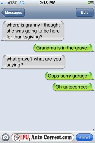 Grandma is in the where? Best Autocorrect Fails, Txt Message, Autocorrect Funny, Funny Text Messages Fails, Funniest Pictures Ever, Text Message Fails, Funny Sms, Auto Correct, Autocorrect Fails