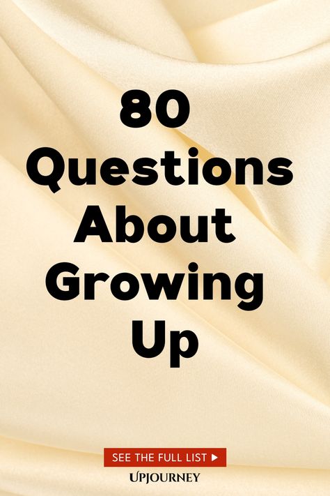 80 Questions About Growing Up Questions About Childhood, Childhood Questions, Work Etiquette, Psychology Terms, Quizzes Games, Relationship Quizzes, Happiness Journal, Friendship And Dating, Trivia Quizzes