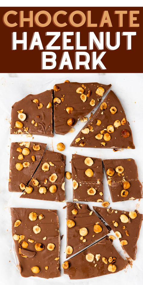 Rich chocolate + crunchy hazelnuts = AMAZING dessert! This bark recipe is ridiculously simple & ready in minutes. #chocolatebark #easydessert #hazelnutlove Whole Hazelnut Recipes, Chocolate Covered Hazelnuts Recipe, Hazelnut Bark, Peanut Butter Chocolate Bark, Hazelnut Recipes, Bark Recipes, Craving Chocolate, Chocolate Bark Recipe, 2024 Year