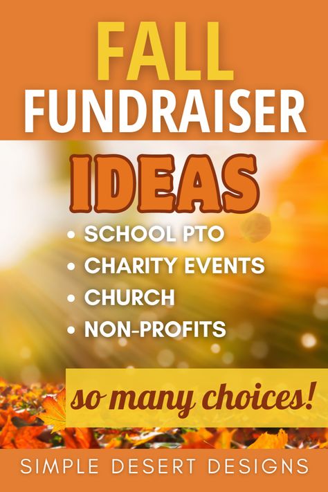 September Fundraising Ideas, November Fundraiser Ideas, Thanksgiving Fundraiser Ideas, Halloween Fundraiser Ideas, School Fall Festival Ideas, Fall Fundraiser Ideas, Easy School Fundraisers, Church Fundraising Ideas, Fundraiser Ideas School