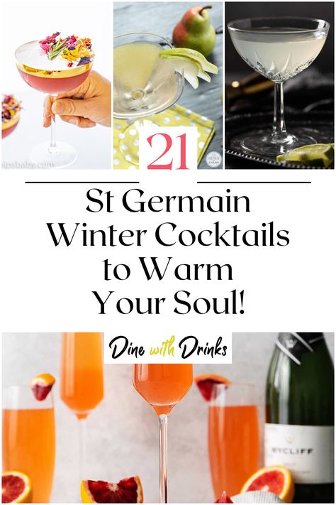 Collage of 4 st germain winter cocktails. Christmas Cocktails St Germaine, At Germaine Cocktail, Cocktail With St Germain, Drinks With St Germain, St Germain Drinks, At Germain Cocktails, Saint Germain Cocktail, Cocktails With St Germain, St Germaine Cocktails