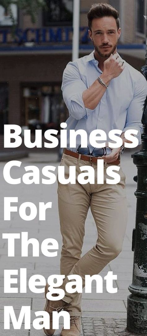 Business Casual Outfits For Men, Chinos Men Outfit, Business Casuals, Summer Business Casual Outfits, Mens Fashion Dressy, Mens Business Casual Outfits, Business Casual Summer, Smart Casual Men, Stylish Mens Fashion