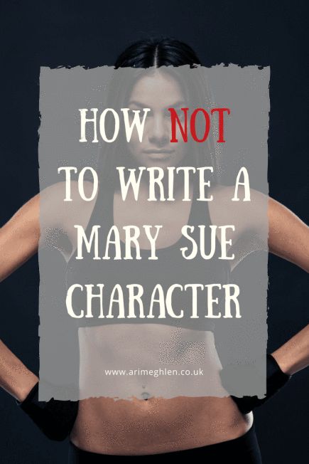 Mary Sue Characters, Mary Sue, Creating Characters, Writing Advice, Writing Tips, Romance, Writing, Books