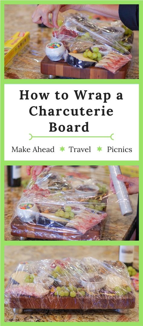 How to Make a Charcuterie Board - Easy steps to help you pull together a crowd pleasing tray! | www.lakesidetable.com Transporting A Charcuterie Board, How To Keep A Charcuterie Board Cold Outside, How To Package A Charcuterie Board, How To Cover A Charcuterie Board, How To Prep A Charcuterie Board, How To Travel With A Charcuterie Board, How To Keep Charcuterie Board Fresh, Charcuterie Board Prep, Wrapping A Charcuterie Board