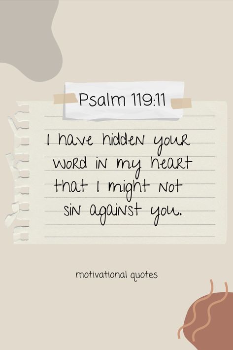 I Have Hidden Your Word In My Heart, Psalms 119 11, Positive Bible Verses, Beautiful Scriptures, Scripture Inspiration, Intimacy With God, Psalm 119 11, Be Of Good Courage, Vision 2024