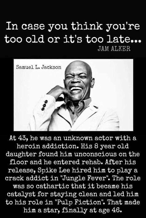 Samuel Jackson Quotes, Samuel L Jackson Quotes, Samuel Jackson, Samuel L Jackson, Heart Words, Never Too Late, Faith In Humanity, Music Lover, History Facts