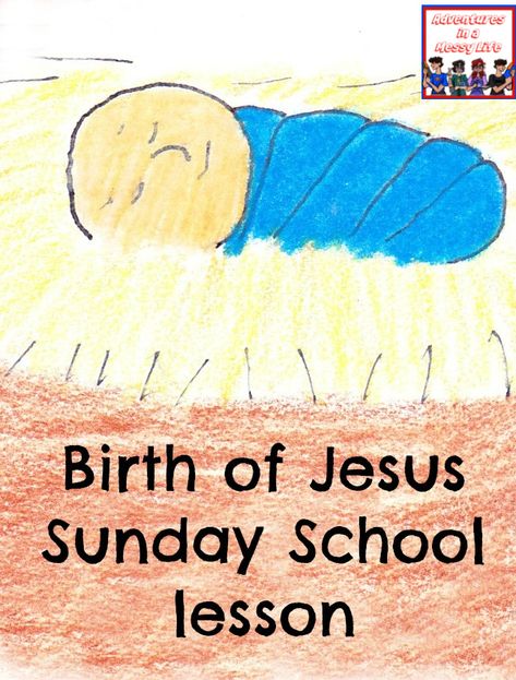 Birth of Jesus lesson Jesus Preschool, Preschool Sunday School Lessons, Christmas Sunday School Lessons, Sunday School Stories, Christmas Sunday School, Bible Crafts Sunday School, Kids Church Lessons, Preschool Bible Lessons, Jesus Birth