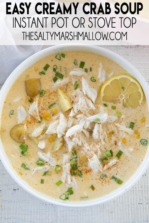 Creamy Crab Soup is so simple to make, soul warming, and comes together in 30 minutes!  Our favorite crab recipe to make on the stove top or instant pot! Creamy Crab Soup, Crab Chowder Recipes, Crab Soup Recipes, Corn Thanksgiving, Crab Chowder, The Salty Marshmallow, Salty Marshmallow, She Crab Soup, Crab Recipe