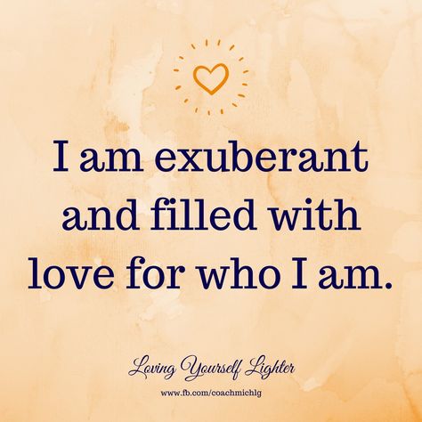 I am exuberant and filled with love for who I am. Good Person Quotes, Career Vision Board, I Am Affirmations, Good Morning Texts, Loving Yourself, Nurse Quotes, Printable Quotes, Body Image, Daily Affirmations