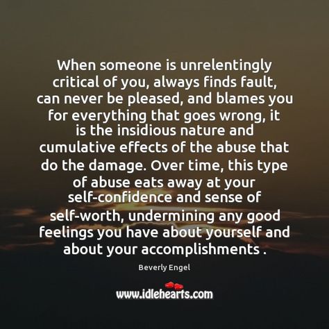 Finding Faults In Me Quotes, When Someone Says After All Ive Done For You, Always My Fault Quotes, Acknowledging Your Faults, Admitting Fault Quotes, When A Woman Is Done, People Who Find Fault In Everything, People Who Always Find Fault In Others, Always My Fault Quotes Blame