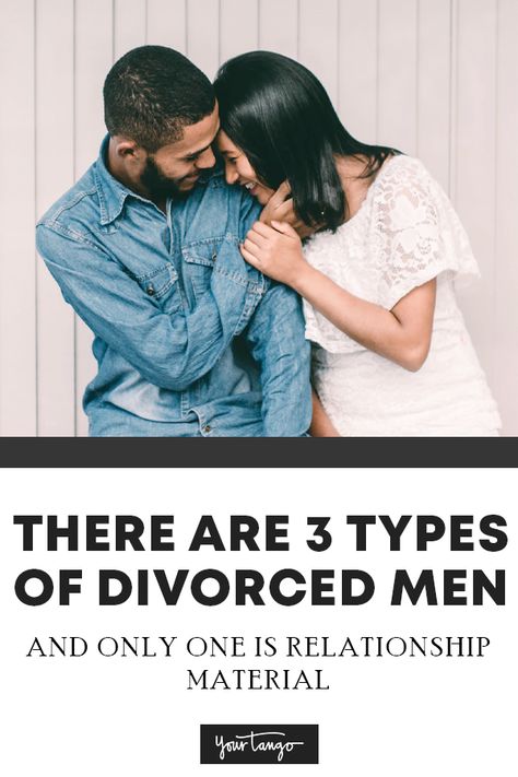 Dating A Divorced Man, Newly Divorced, Types Of Men, Divorced Men, Post Divorce, Divorce Process, Best Marriage Advice, Christian Dating, Divorce Quotes